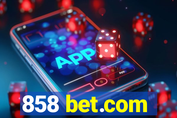 858 bet.com